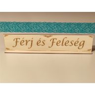 Férj és Feleség gravírozott fa tábla
