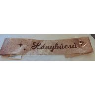 Lánybúcsú vállszalag csillámos rosegold